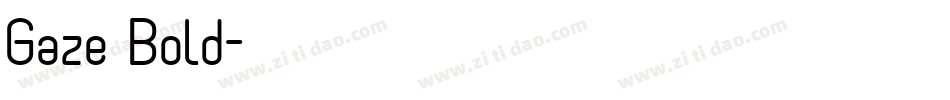 Gaze Bold字体转换